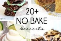 Over Twenty Effortless No-Bake Desserts