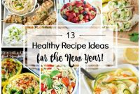 Kickstart Your Year: 13 Wholesome New Year Recipes
