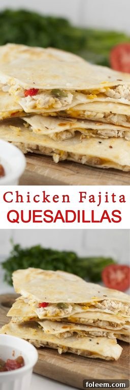 Quick and easy Chicken Fajita Quesadillas, a delightful twist on Mexican favorites.