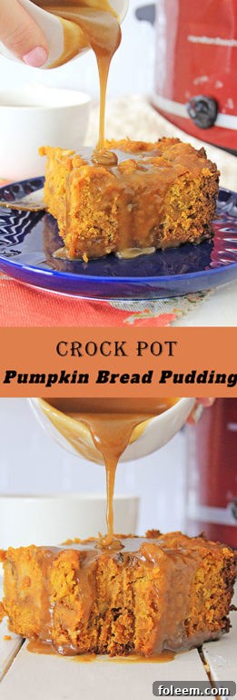 Vertical shot of Crock Pot Pumpkin Bread Pudding with caramel sauce, perfect for holiday gatherings or a festive treat.