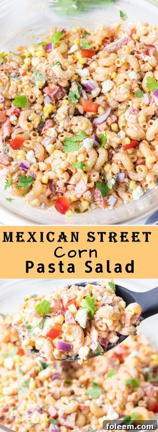Mexican Street Corn Pasta Salad, a delightful and vibrant side dish for any occasion.